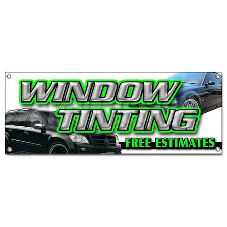 Signmission WINDOW TINTING FREE ESTIMATES BANNER SIGN tint automotive installation B-Window Tinting Free Esti